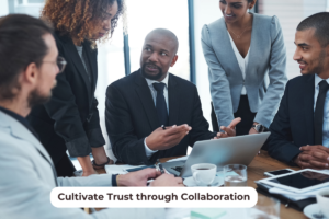 Team members building trust through collaboration