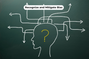 Recognizing and mitigating bias in decision making