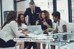 Effective communication of feedback