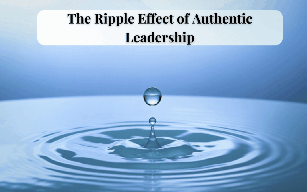 A drop of water creating ripples in a calm blue surface, symbolizing the ripple effect of authentic leadership.
